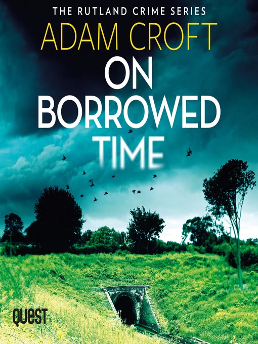 Title details for On Borrowed Time by Adam Croft - Available